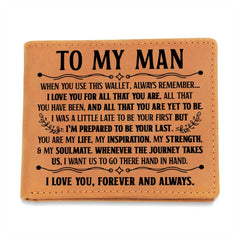 To My Man Inspiration – Leather Wallet (Black Writing)
