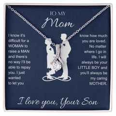 To My Mom — Everything I Am Is Because of You