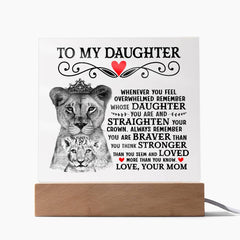 To My Daughter Lion Crown – Acrylic Square (From Mom)