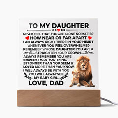 To My Daughter – Acrylic Braver Square (From Dad)