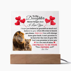 To My Daughter Old Lion – Acrylic Square (From Dad)