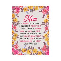 Mom You Will feel My Love in It (from Son) – Coral Fleece Blanket