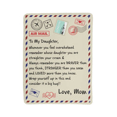 To My Daughter I Love You (From Mom) – Sherpa Braver Fleece Blanket