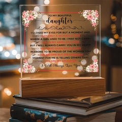 To My Beautiful Daughter – Acrylic Square (From Parent)