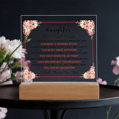 To My Beautiful Daughter – Acrylic Square (From Parent)